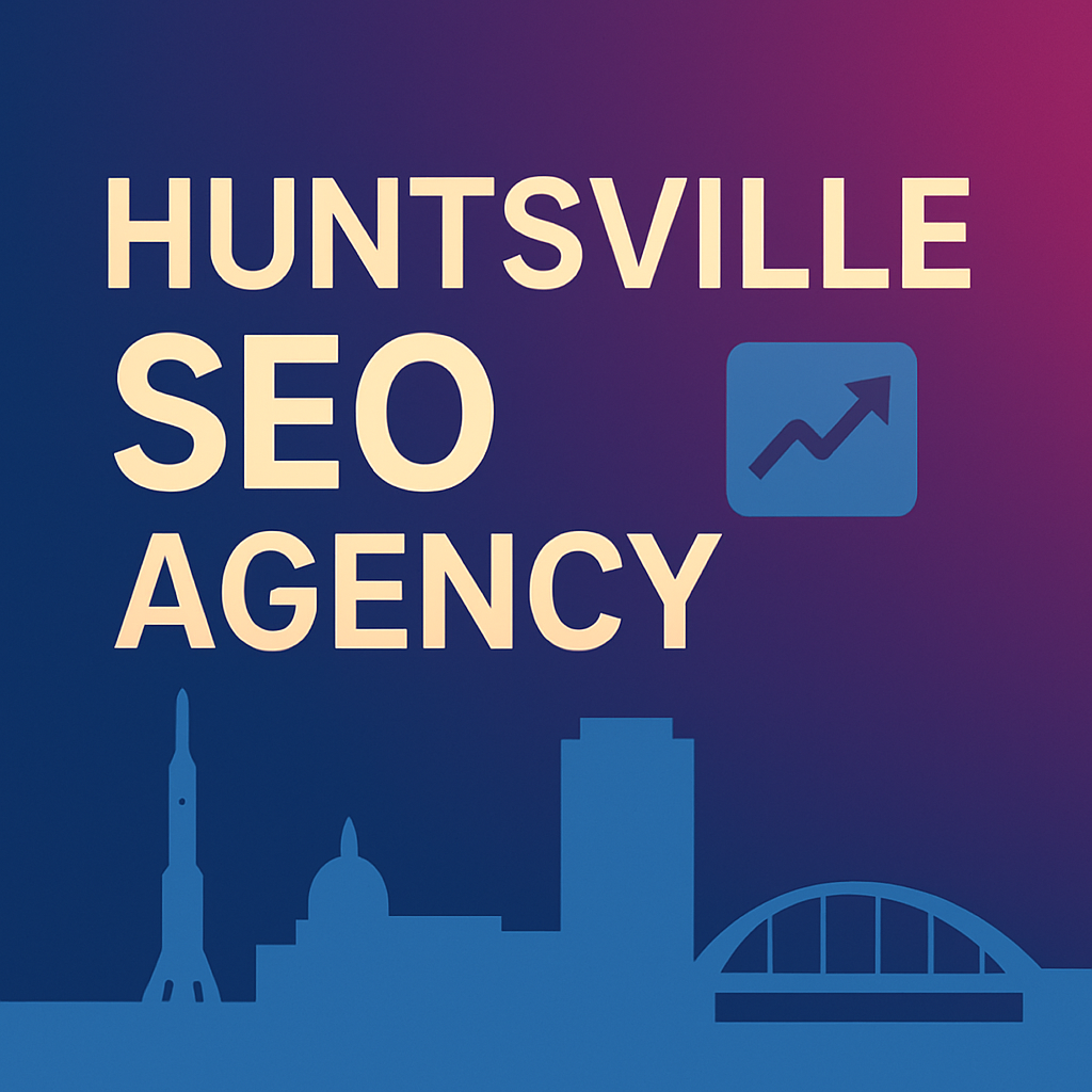 Huntsville SEO Agency