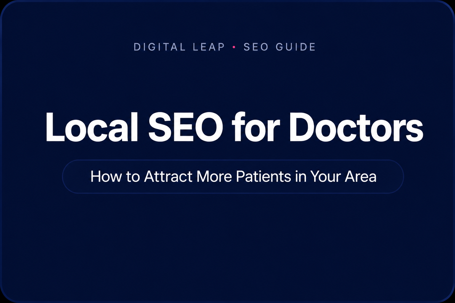 Local SEO for Doctors