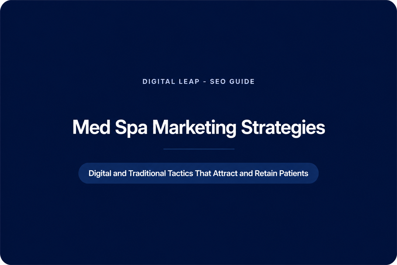 Med Spa Marketing Strategies