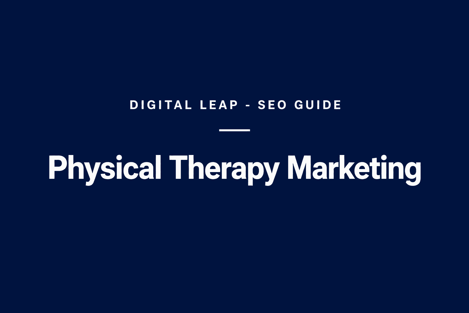 Physical Therapy Marketing
